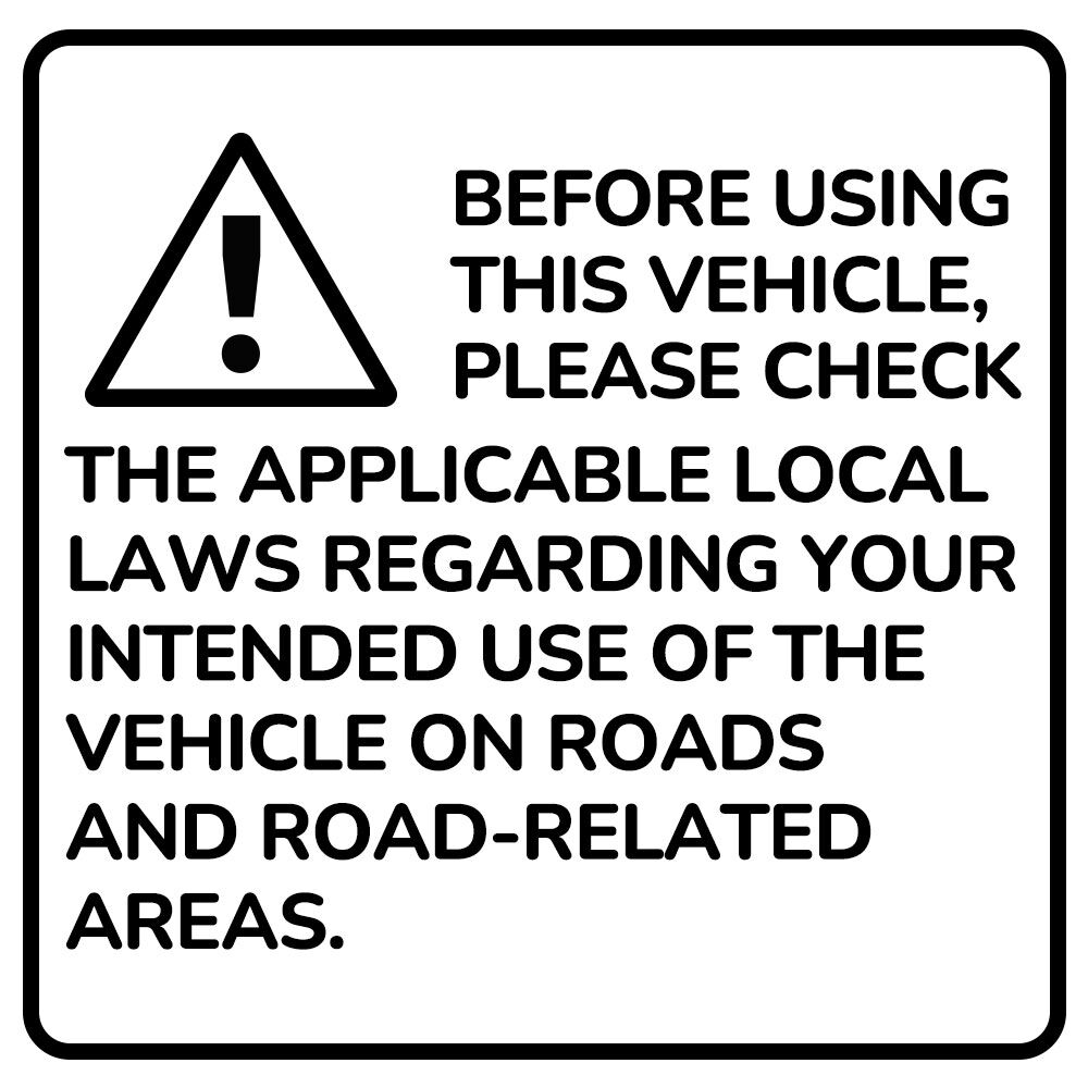 Warning sign advising users to check local laws before using a vehicle.